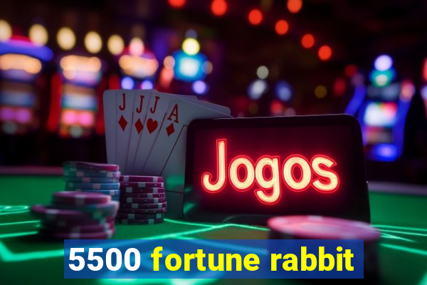 5500 fortune rabbit